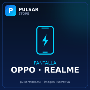 Pantalla Oppo / Realme
